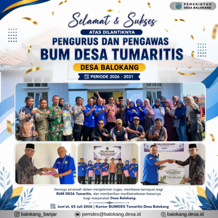 PELANTIKAN PENGURUS DAN PENGAWAS BUM DESA TUMARITIS DESA BALOKANG PERIODE 2026–2031